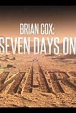 Watch Brian Cox: Seven Days on Mars Niter