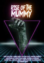 Watch Rise of the Mummy Niter