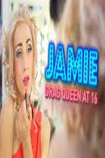 Watch Jamie; Drag Queen at 16 Niter