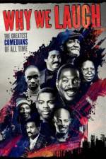 Watch Why We Laugh Black Comedians on Black Comedy Niter