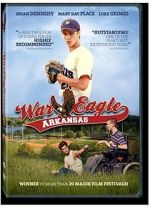 Watch War Eagle, Arkansas Niter
