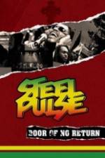 Watch Steel Pulse: Door of No Return Niter