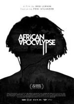 Watch African Apocalypse Niter