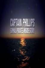Watch Captain Phillips Somali Pirates Inside Story Niter