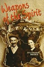 Watch Weapons of the Spirit Niter