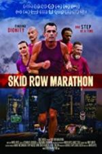 Watch Skid Row Marathon Niter
