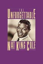 Watch The Unforgettable Nat \'King\' Cole Niter