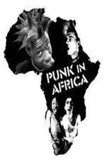 Watch Punk in Africa Niter