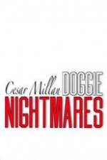 Watch Cesar Millan: Doggie Nightmares Niter