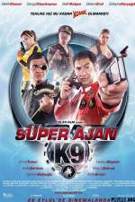 Watch Super Ajan K9 Niter