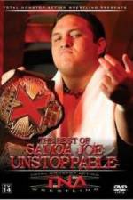 Watch TNA Wrestling The Best of Samoa Joe Unstoppable Niter