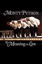 Watch Monty Python: The Meaning of Live Niter
