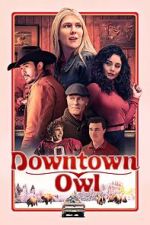 Watch Downtown Owl Megashare8