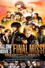 Watch High & Low: The Movie 3 - Final Mission Niter