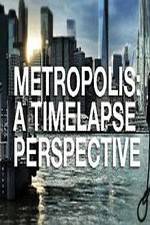 Watch Metropolis: A Time Lapse Perspective Niter