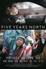 Watch Five Years North Niter