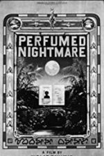 Watch Perfumed Nightmare Niter