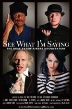 Watch See What I'm Saying The Deaf Entertainers Documentary Niter