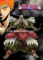 Watch Bleach: The Sealed Sword Frenzy (TV Short 2006) Niter