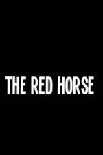 Watch The Red Horse Niter