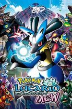 Watch Pokmon: Lucario and the Mystery of Mew Niter