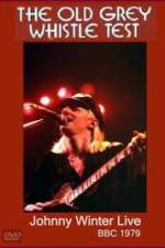 Watch Johnny Winter: The Old Grey Whistle Test Niter