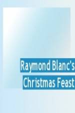 Watch Raymond Blanc's Christmas Feast Niter
