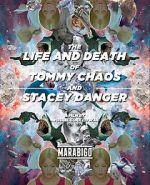 Watch The Life and Death of Tommy Chaos and Stacey Danger (Short 2014) Niter