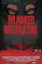 Watch Masked Mutilator Niter