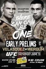 Watch UFC 188 Cain Velasquez vs Fabricio Werdum Early Prelims Niter