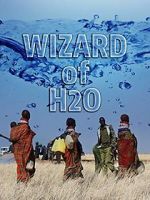 Watch The Wizard of H2O Niter