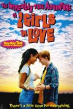 Watch The Incredibly True Adventure of Two Girls in Love Niter