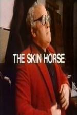 Watch The Skin Horse Niter