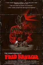 Watch The Confession of Fred Krueger Niter