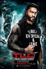 Watch WWE TLC: Tables, Ladders & Chairs Niter