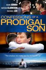 Watch Confessions of a Prodigal Son Niter