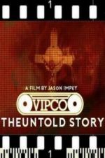 Watch VIPCO The Untold Story Niter