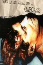 Watch Carcass - Wake Up and Smell the Carcass Niter
