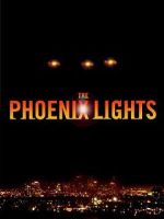 Watch The Phoenix Lights Niter