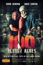 Watch 100 Bloody Acres Niter