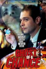 Watch Ghost of a Chance Niter