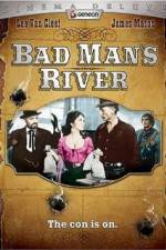 Watch Bad Man's River Niter