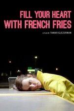 Watch Fill Your Heart with French Fries Niter