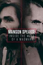 Watch Manson Speaks: Inside the Mind of a Madman Niter