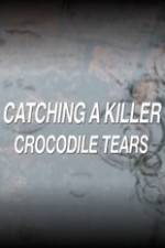 Watch Catching a Killer Crocodile Tears Niter