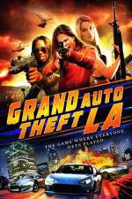 Watch Grand Auto Theft: L.A. Niter