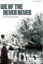 Watch We of the Never Never Niter