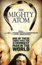 Watch The Mighty Atom Niter