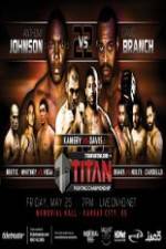 Watch Titan Fighting Championships 22 Johnson vs Branch Niter