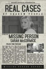 Watch Real Cases of Shadow People The Sarah McCormick Story Niter
